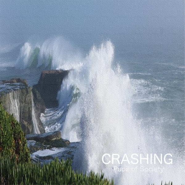 Crashing cover. A wave crashing against coastal cliffs, titled Crashing.