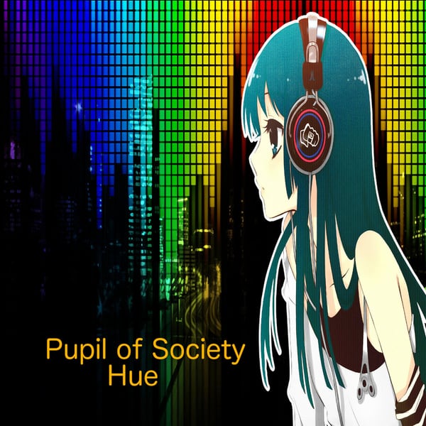 Hue cover. Anime-style figure in headphones against rainbow equalizer bars.
