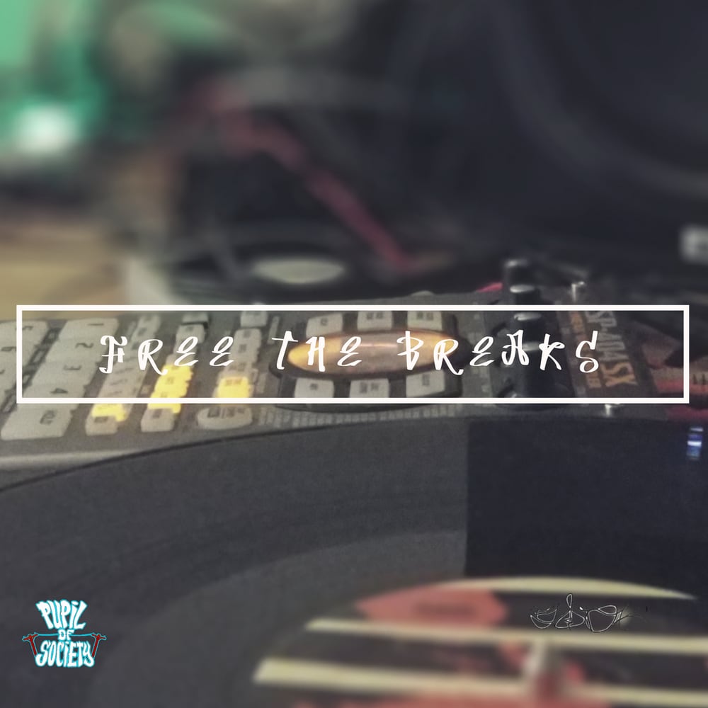 Free The Breaks cover art.
